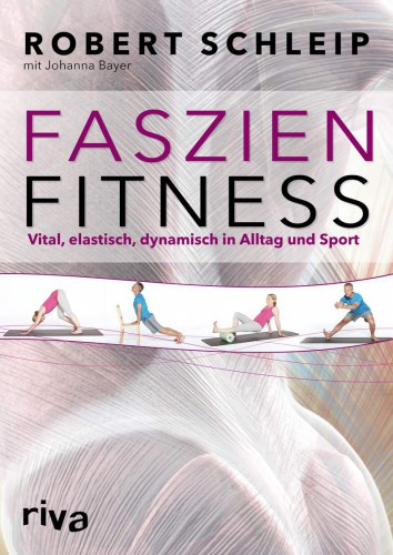 Faszien-Fitness Robert Schleip | yogaguide Tipp