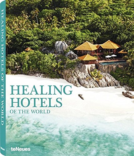 Healing Hotels of the World | yogaguide Buchtipp