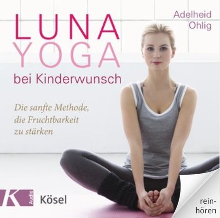 Luna Yoga bei Kinderwunsch Adelheid Ohlig | yogaguide Tipp