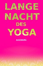 Lange Nacht des Yoga Augsburg | SA 8. Oktober 2016