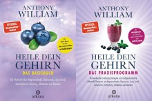 Heile Dein Gehirn Band 1 und 2 von Anthony William
