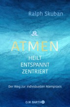 Buchtipp | Atmen von Ralph Skuban | yogaguide Tipp