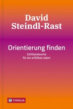 »Orientierung finden« zum 95. Geburtstag von David Steindl-Rast