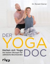 Der Yoga-Doc - Heilen mit Yoga  Dr Ronald Steiner yogaguide