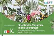 Eine Kinder-Yogareise in den Dschungel  | yogaguide Buchtipp