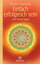 Einfach erfolgreich sein │ Lebe deinen Traum! | Yoga Guide