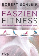 Faszien-Fitness | vital, elastisch, dynamisch | Yoga Guide