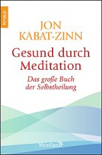 Gesund durch Achtsamkeitsmeditation | Die MBSR-Methode  yogaguide