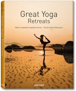 Yoga | Yoga an den schönsten Plätzen der Welt|Great Yoga Retreats ein neues Buch im Taschen Verlag