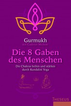 Yoga-Buchtipp: Die 8 Gaben des Menschen | yogaguide