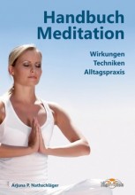 Handbuch Meditation – Wirkungen, Techniken, Alltagspraxis | Yoga Guide