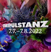 ImPulsTanz 2022 | 7. Juli - 7. August 2022