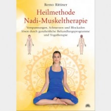 Yogabuch | Das Heilwissen der Nadi-Muskeltherapie Remo Rittiner | yoga guide