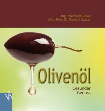Buchtipp | Olivenöl - Gesunder Genuss gewinnen