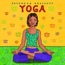 CD Songs für Yoga, Meditation & Entspannung | Putumayo | Yoga Guide