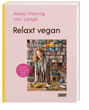 Buchtipp | Relaxt vegan - Wie ich zurück zum Genuss fand | Yoga Guide Tipp