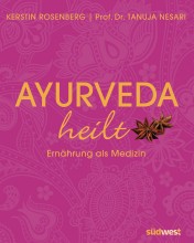 Buchtipp | Ayurveda heilt – Ernährung als Medizin | yogaguide