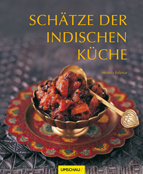 Schätze der indischen Küche von Mridula Baljekar im Umschau Verlag | Yoga Guide