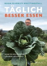 Täglich besser essen Hugh Fearnley-Whittingstall | yogaguide 