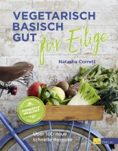 Vegetarisch Basisch Gut für Eilige | Natasha Corrett | ypgaguide