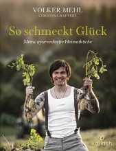 Ayurveda-Buchtipp | So schmeckt Glück | Yoga Guide