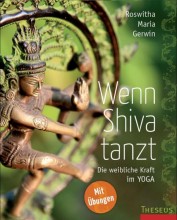Wenn Shiva tanzt | Yoga Guide Buchtipp