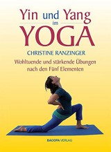 Yogabuch | Yin und Yang im Yoga Christine Ranzinger | yogaguide