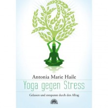 Yoga gegen Stress | Yogaguide