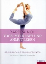 Yogabuch | Anusara Yoga | Yoga – mit Kraft und Anmut | yoga guide