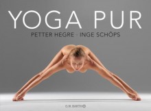Yoga nackt oder Yoga pur | yogaguide