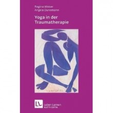 Was kann die Psychotherapie aus der Erfahrungswissenschaft Yoga lernen? Interdisziplinäre Lösungen entstehen bei der Verbindung von Yoga und Traumatherapie, ohne dabei die Grundformen zu verwässern | Yoga und Traumatherapie | Yoga Guide