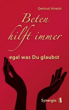 Buchtipp | Beten hilft immer - egal was Du glaubst | yogaguide