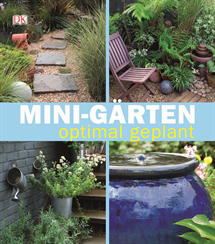 Klein, aber fein MiniGärten optimal geplant Yoga Guide