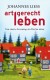 Artgerecht leben│Von einem, der auszog, ein Dorf zu retten
