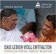 Das Leben voll entfalten | Spiritueller Vortrag, Meditation
