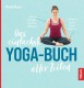 Buchtipp: Das einfachste Yoga-Buch aller Zeiten