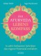 Buchtipp | Der Ayurveda-Lebenskompass