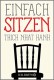Buchtipp | »Einfach Sitzen« Thich Nhat Hanh