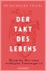 Buchtipp | Der Takt des Lebens - es geht um unser Herz