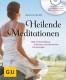Buchtipp: Heilende Meditationen mit CD