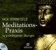 CD-Tipp | Jack Kornfield, Meditations-Praxis