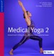 Yogabuch | Medical Yoga 2 | anatomisch richtig üben