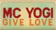 Musiktipp | Give Love von MC Yogi