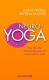 Yogabuch | Neuro-Yoga | Wie wirkt Yoga auf unser Gehirn