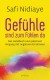 Buchtipp | Gefühle sind zum Fühlen da, Safi Nidiaye
