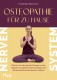 Osteopathie für zu Hause – Nervensystem