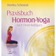 Praxisbuch Hormon-Yoga nach Dinah Rodrigues