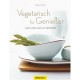 Vegetarisch für Genießer | Fein und leicht serviert