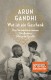Buchtipp | Wut ist ein Geschenk - Arun Gandhi