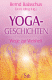Yogabuch | Yoga-Geschichten - Wege zur Weisheit 